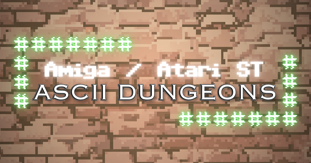 ASCII Dungeon for Atari ST and Amiga C Programming