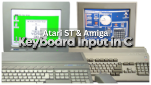Atari ST & Amiga Keyboard Input in C Programming